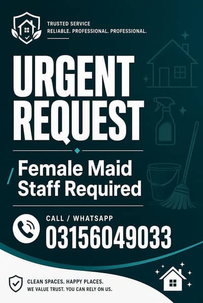 Female Home Maid / Domestic Staff Required