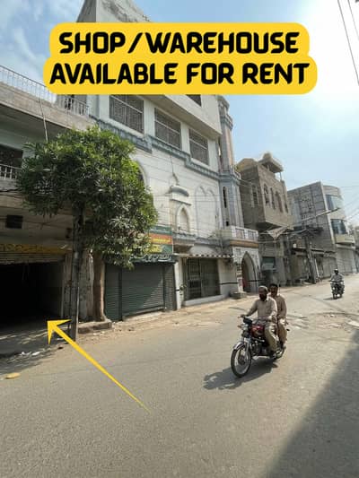 Shop / Warehouse (Godam) Available for Rent in Mozang, Lahore