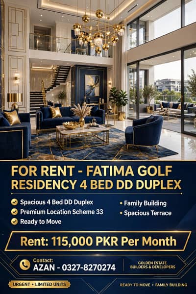 4 Bed DD Duplex For Rent In Fatima Golf Residency - Road Facing - Airy & Ventilated - Scheme 33 - 1.15 Lac
