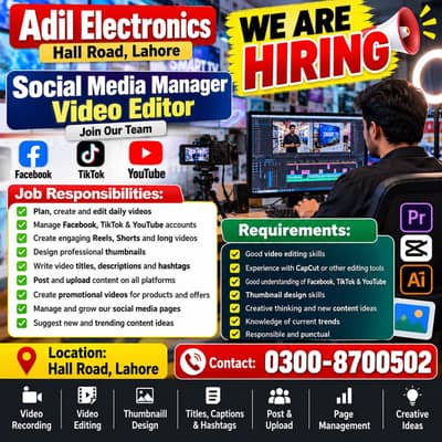 Social Media Manager / Video Editor Required – Adil Electronics