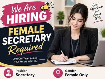 Female Assistant Required