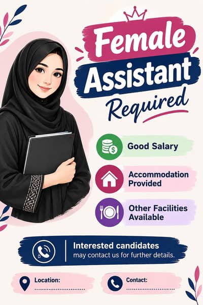 female Assistant required