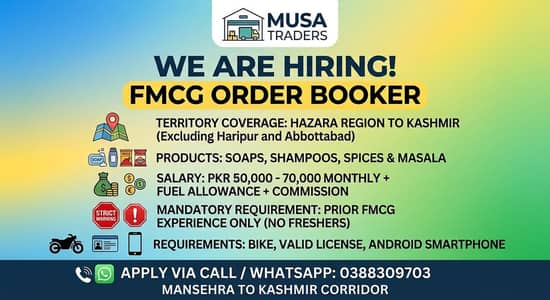Experienced FMCG Order Booker Required – MUSA TRADERS