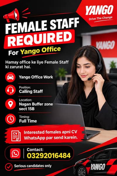 FEMALE STAFF REQUIRED For Yango Office