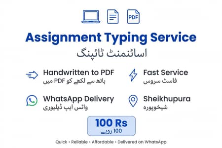 Assignment Typing Service - Handwritten to PDF in Sheikhupura