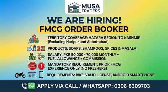 Experienced FMCG Order Booker Required – MUSA TRADERS