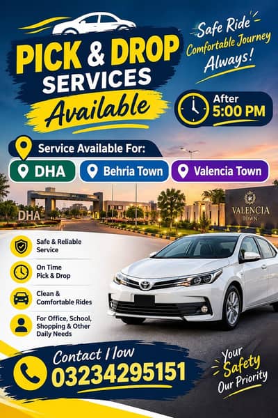 Pick & Drop Service Available – DHA, Bahria Town & Valencia Town