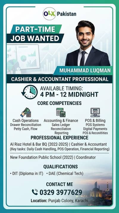 Experienced cashier & Accountant Available for part time ( 4pm -12am )