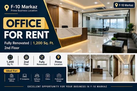 Fully Renovated 1,200 Sq. Ft. Office for Rent in F-10 Markaz.  Prime location 1,200 Sq. Ft. office available for rent on the 2nd floor in F-10 Markaz, fully renovated and ready to move.