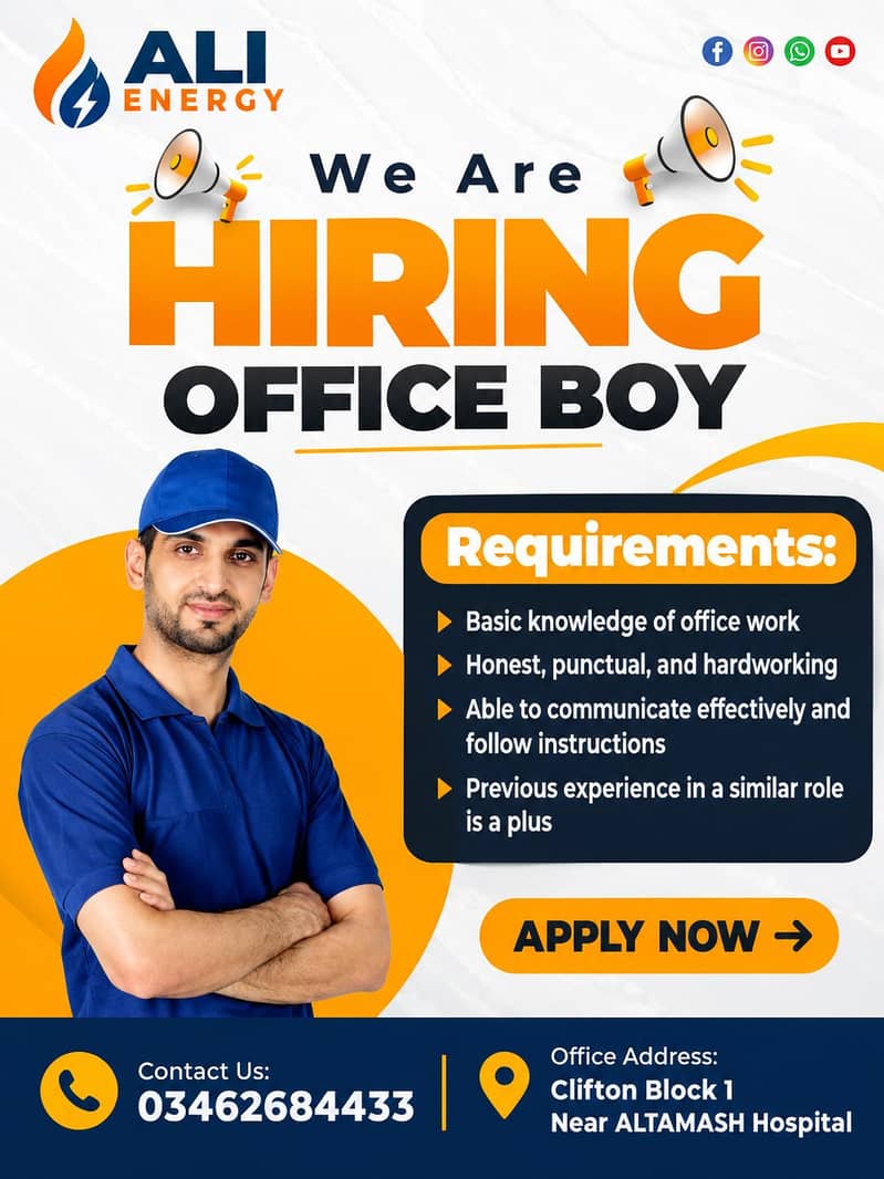 NEED OFFICE BOY 0