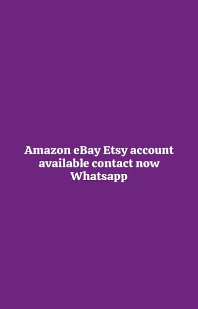 Amazon, Etsy & eBay Account Creation Service