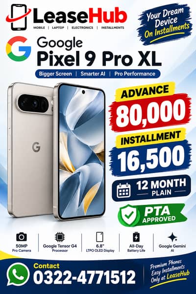 Google Pixel 9 Pro XL Pta Approved On Easy Installment Only Lahore