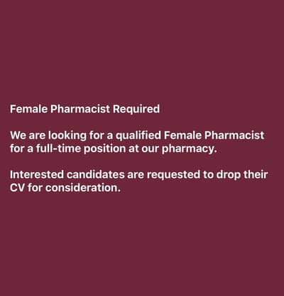 Female Pharmacist Required