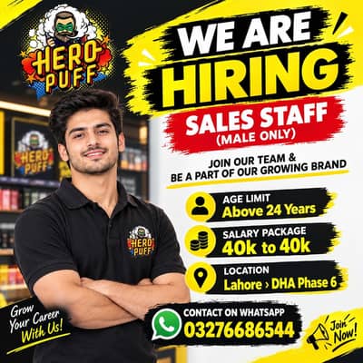 Title: Male Sales Staff Required – Lahore DHA Phase 6 | Salary 40K