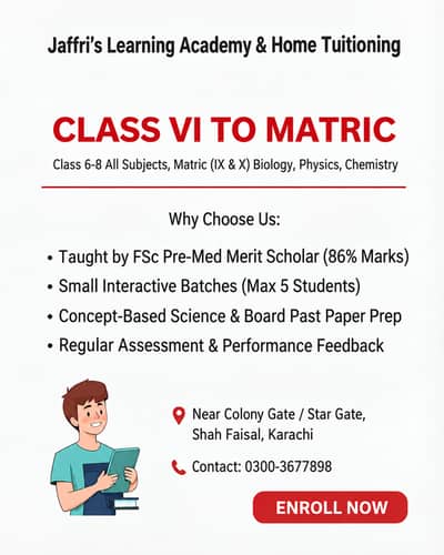 Home Tutor Available for Matric Science & Class 6-8 (All Subjects)