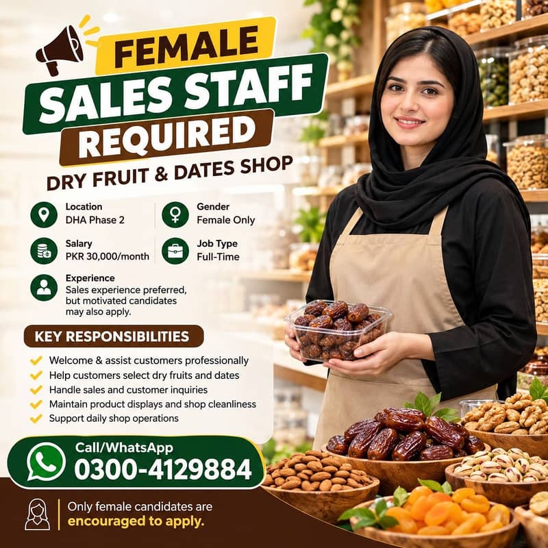 Urgent Female Sales Staff Required || Dry Fruit & Dates Shop || Lahore 0