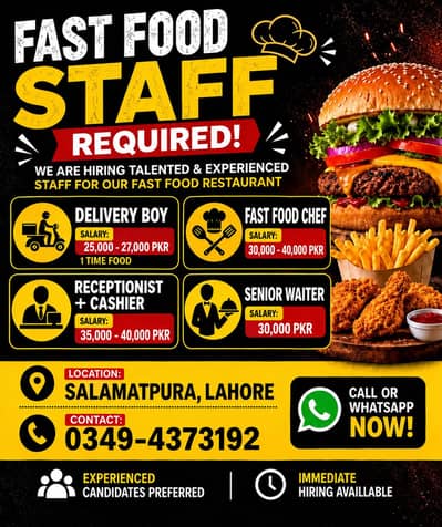 Urgent Required Broast Chef,Fast Food Chef,Cashier,Rider,Waiter