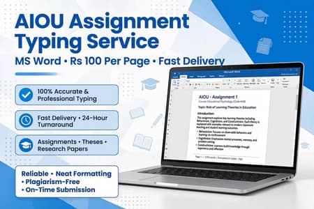 AIOU Assignment Typing - 100 rs per page