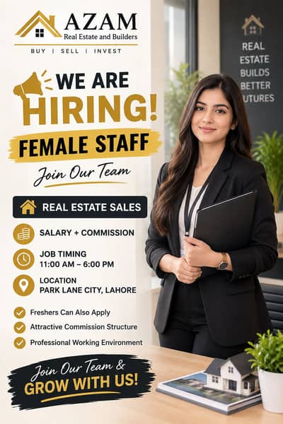 We Are Hiring Female Staff | Real Estate Sales | Salary + Commission