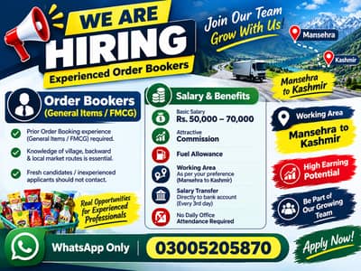 Urgent Hiring FMCG/general item order bookers from Mansehra to Kashmir