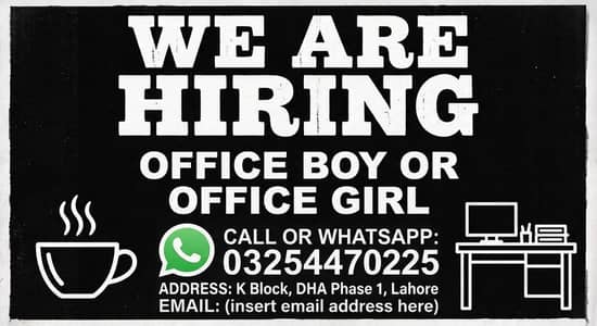 Need Office Boy Or Office Girl Chay  Tea making Contact Us