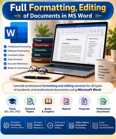 Full Formatting, Editing, Writing of MS Word Documents and Books
