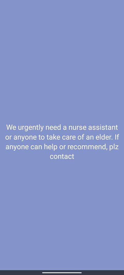 need a nursing assistant