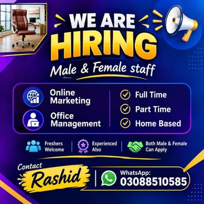URGENT HIRING MALE AND FEE MALE LAHORE