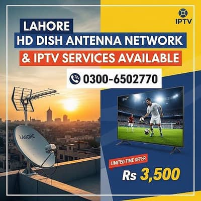 HD Dish Antenna & IPTV Android Box Services 0300/6502770
