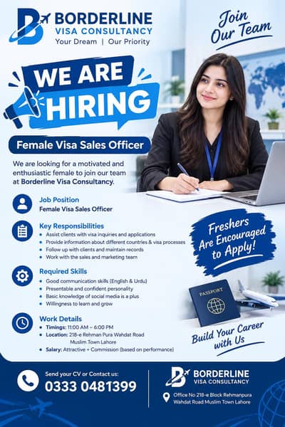 Female required for visa consultancy as visa sales officer
