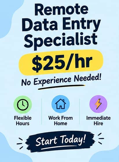 ‘Remote Data Entry Specialist – $25/ 3