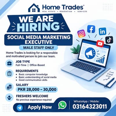Social Media Marketing Executive Required – Male Staff | Home Trades