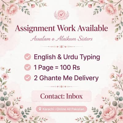 Assignment Work For Female Students - Karachi - Handwritten & MS Word