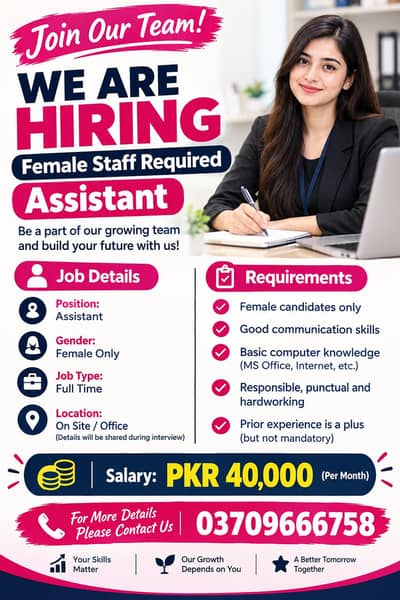 Female Assistant Required