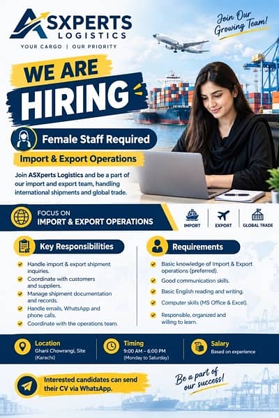 FEMALE REQUIRED FOR IMPORT AND EXPORT OPERATION