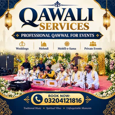 Qawwali service, wedding Qawwali, Mehndi Qawwali, Sufi Qawwali , Qawal