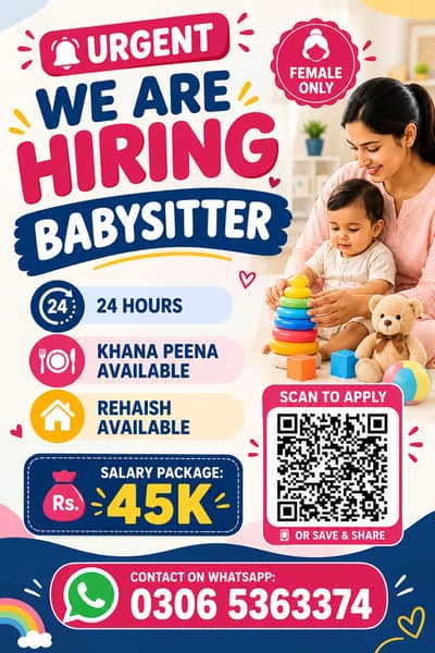 Urgently Required Female Babysitter – 24-Hour Care Service
