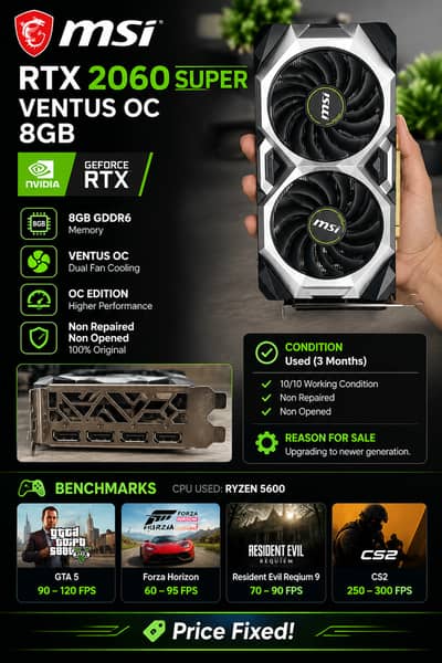 MSI RTX 2060 SUPER VENTUS OC 8GB – 3 Months Used, 10/10 Condition
