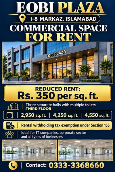 Commercial office space available for rent at EOBI Plaza, I-8 Markaz,