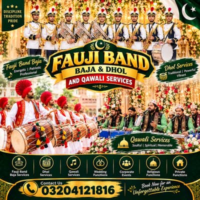 Fauji Band Baja, Dhol & Qawali Services  for barat , mehndi & events