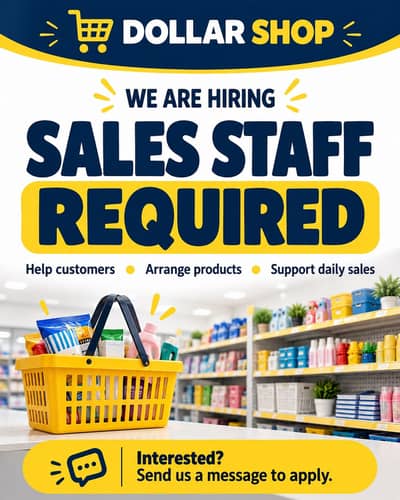 Sales Staff Required at Dollar Shop