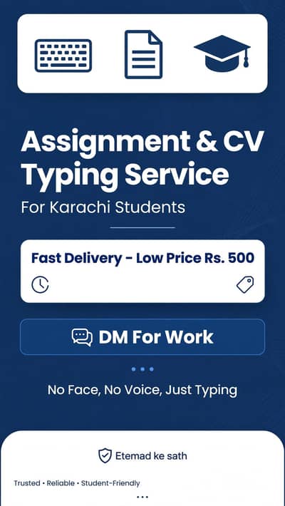 Assignment & CV Typing Service For Karachi Students - Rs 500