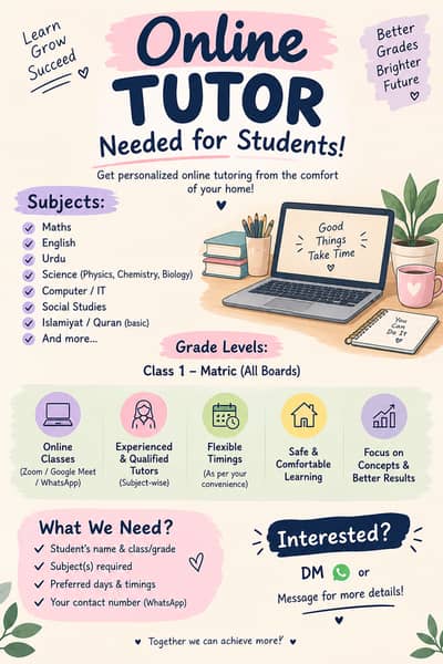 Online tutor available across Pakistan,UAE,USA,and UK