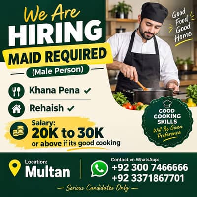Maid Required in Multan | Food & Accommodation | Salary 20K–30K