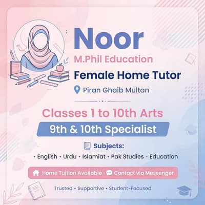 Female Home Tutor Piran Ghaib - M. Phil - 9th 10th Arts Specialist