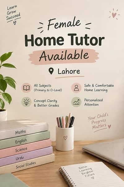 Home Tutor Available in Johar Town