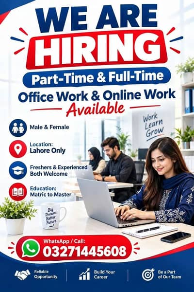 WE ARE HIRING MALE FEMALE FOR ONLINE AND OFFICE WORK
