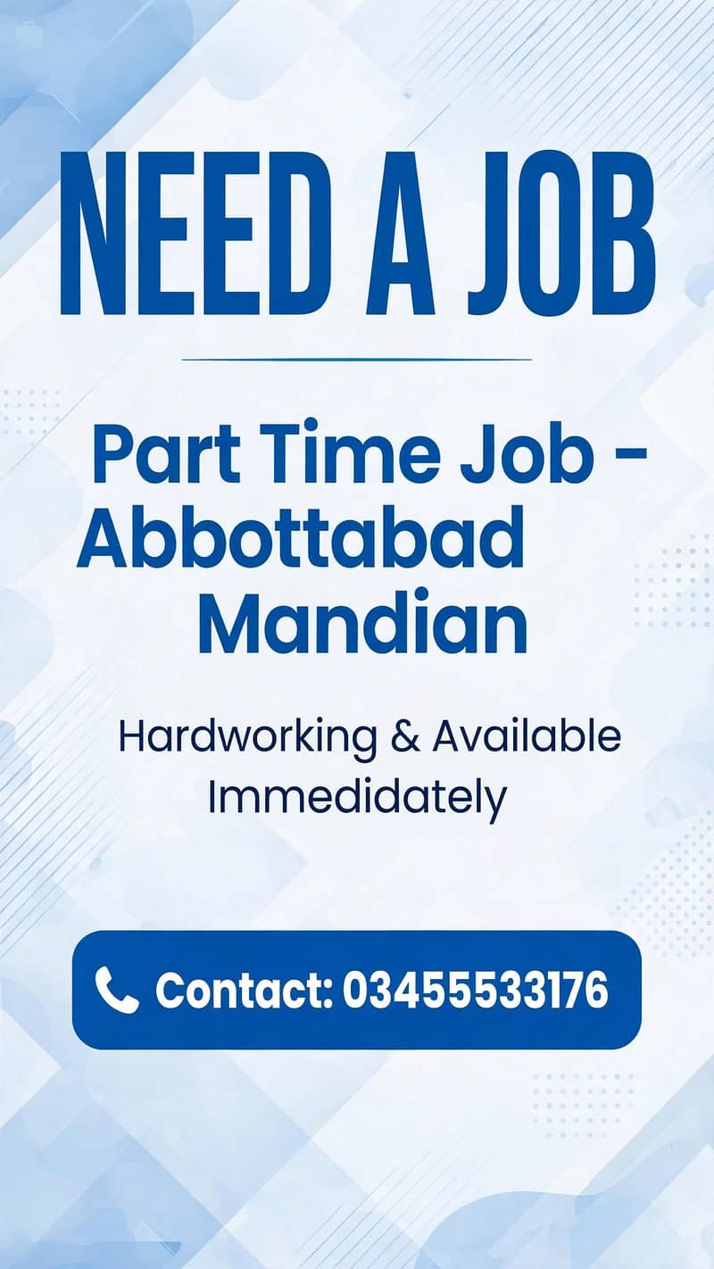 need job in Abbottabad - Part Time Jobs - 1120375929