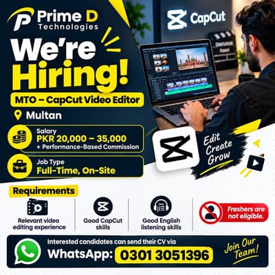 Male || Video Editor || MTO – CapCut Editor || Experienced ||Required