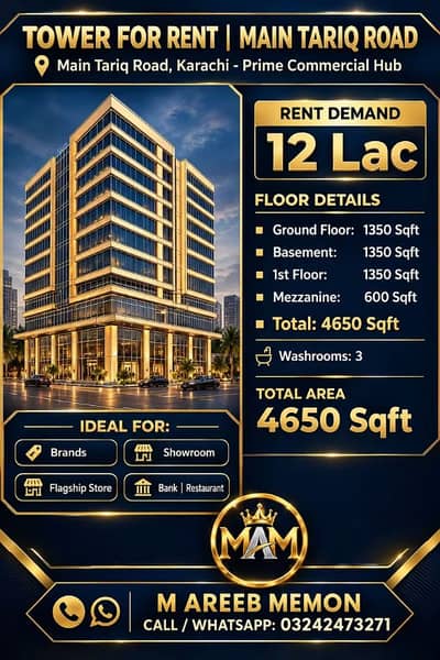 TOWER AVAILABLE FOR RENT MAIN TARIQ ROAD, KARACHI